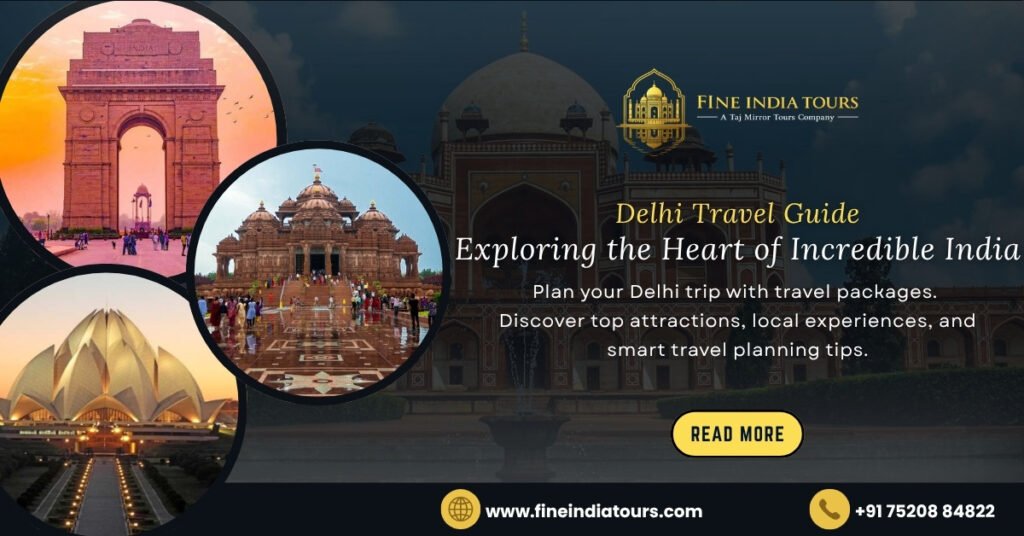 Delhi Travel Packages