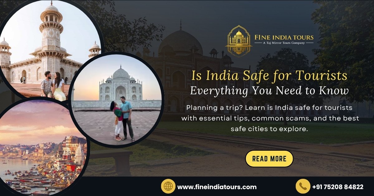 Is India Safe for Tourists