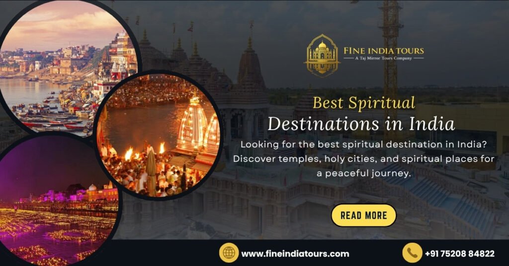 Best Spiritual Destinations in India