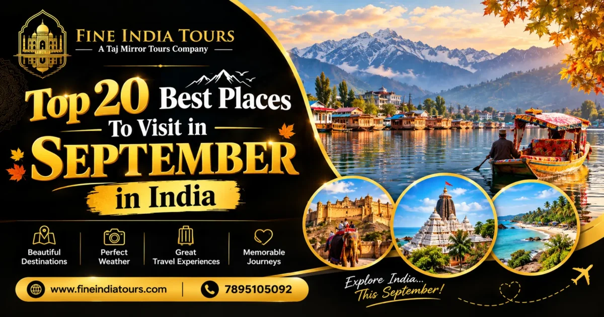 Best Places to Visit in September in India